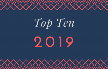 Top Ten Blog Posts of 2019