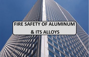 Fire Safety of Aluminum its Alloys - non-combustability