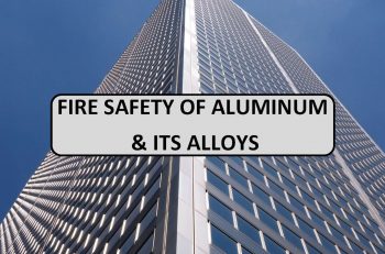 Fire Safety of Aluminum its Alloys - non-combustability